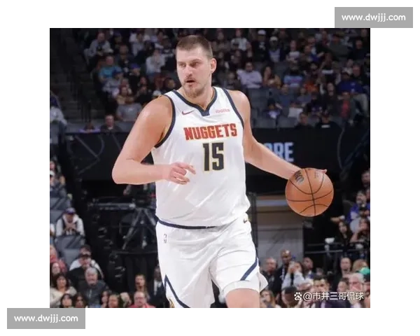 掘金vs勇士西部强强对话约基奇库里巅峰碰撞引爆焦点战之夜看点