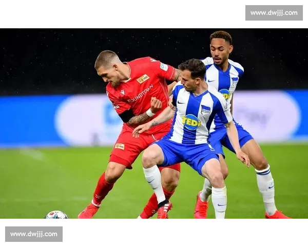 不伦瑞克主场迎战柏林赫塔焦点对决走势前瞻解析与胜负关键看点