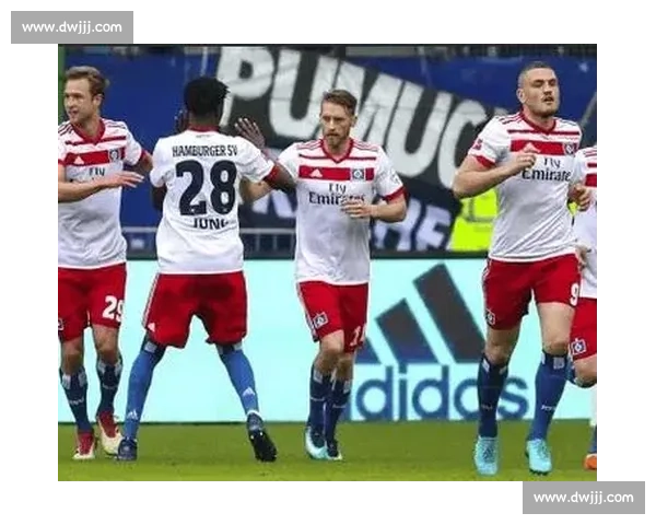 德甲焦点战汉堡对阵莱比锡实力走势战术对比全面分析前瞻预测